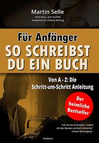 Vorderes Coverbild Für Anfänger: So schreibst du ein Buch