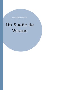 Vorderes Coverbild Un Sueño de Verano