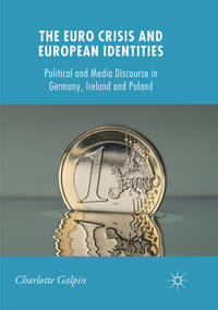 Vorderes Coverbild The Euro Crisis and European Identities