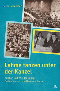 Vorderes Coverbild Lahme tanzen unter der Kanzel