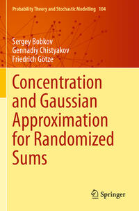 Vorderes Coverbild Concentration and Gaussian Approximation for Randomized Sums