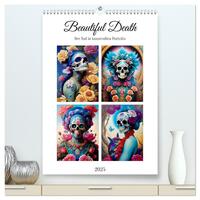 Vorderes Coverbild Beautiful Death (hochwertiger Premium Wandkalender 2025 DIN A2 hoch), Kunstdruck in Hochglanz