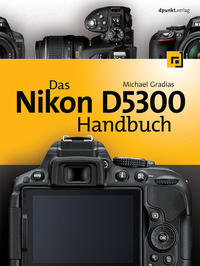 Vorderes Coverbild Das Nikon D5300 Handbuch