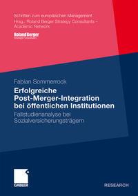 Vorderes Coverbild Erfolgreiche Post-Merger-Integration bei öffentlichen Institutionen
