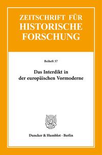 Vorderes Coverbild Das Interdikt in der europäischen Vormoderne.