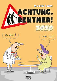 Vorderes Coverbild Achtung, Rentner! 2020
