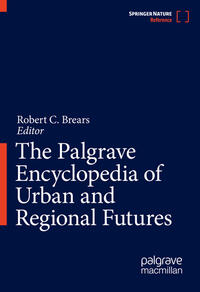 Vorderes Coverbild The Palgrave Encyclopedia of Urban and Regional Futures