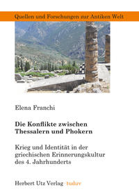 Vorderes Coverbild Die Konflikte zwischen Thessalern und Phokern