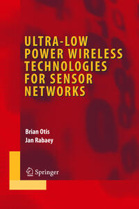 Vorderes Coverbild Ultra-Low Power Wireless Technologies for Sensor Networks
