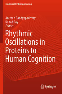 Vorderes Coverbild Rhythmic Oscillations in Proteins to Human Cognition