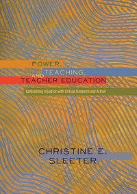 Vorderes Coverbild Power, Teaching, and Teacher Education