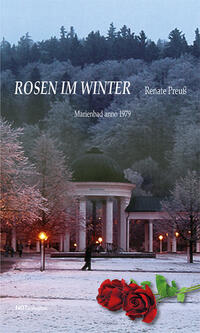 Vorderes Coverbild Rosen im Winter