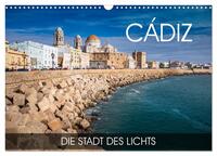 Vorderes Coverbild Cádiz - die Stadt des Lichts (Wandkalender 2025 DIN A3 quer), CALVENDO Monatskalender