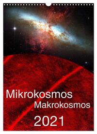 Vorderes Coverbild Mikrokosmos – Makrokosmos (Wandkalender 2025 DIN A3 hoch), CALVENDO Monatskalender