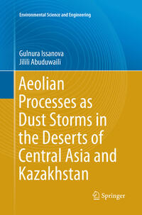 Vorderes Coverbild Aeolian Processes as Dust Storms in the Deserts of Central Asia and Kazakhstan