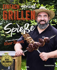 Vorderes Coverbild Einfach genial Grillen - Spießgrillen