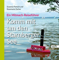 Vorderes Coverbild Komm mit um den Starnberger See