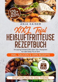 Vorderes Coverbild XXL Tefal Heißluftfritteuse Rezeptbuch