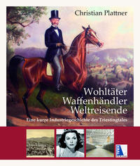Vorderes Coverbild Wohltäter - Waffenhändler - Weltreisende