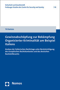 Vorderes Coverbild Gewinnabschöpfung zur Bekämpfung Organisierter Kriminalität am Beispiel Italiens