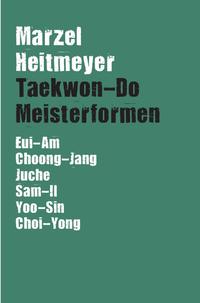Vorderes Coverbild Taekwon-Do Meisterformen