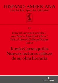Vorderes Coverbild Tomás Carrasquilla. Nuevas lecturas críticas de su obra literaria