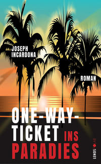 Vorderes Coverbild One-Way-Ticket ins Paradies