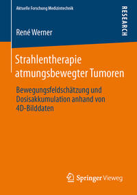 Vorderes Coverbild Strahlentherapie atmungsbewegter Tumoren