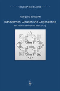 Vorderes Coverbild Wahrnehmen, Glauben und Gegenstände
