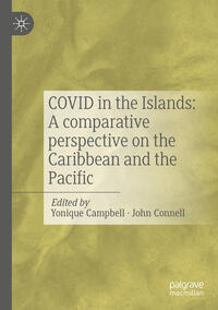 Vorderes Coverbild COVID in the Islands: A comparative perspective on the Caribbean and the Pacific