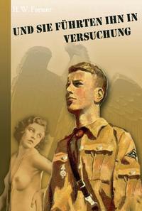 Vorderes Coverbild Und sie führten ihn in Versuchung