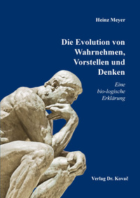 Vorderes Coverbild Die Evolution von Wahrnehmen, Vorstellen und Denken