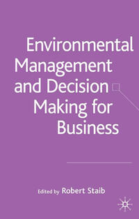 Vorderes Coverbild Environmental Management and Decision Making for Business