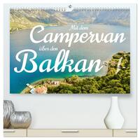 Vorderes Coverbild Mit dem Campervan über den Balkan (hochwertiger Premium Wandkalender 2025 DIN A2 quer), Kunstdruck in Hochglanz