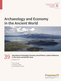 Vorderes Coverbild Boundaries Archaeology: Economy, Sacred Places, Cultural Influences in the Ionian and Adriatic Areas