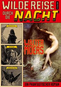 Vorderes Coverbild Wilde Reise durch die Nacht
