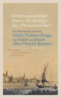 Vorderes Coverbild »Verehrungswürdiger, braver Vertheidiger der Menschenrechte!«