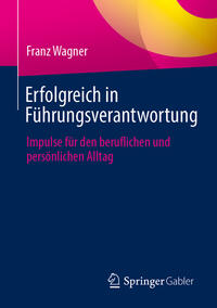Vorderes Coverbild Erfolgreich in Führungsverantwortung