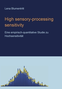 Vorderes Coverbild High sensory-processing sensitivity
