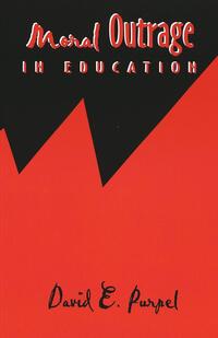 Vorderes Coverbild Moral Outrage in Education