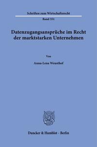 Vorderes Coverbild Datenzugangsansprüche im Recht der marktstarken Unternehmen.