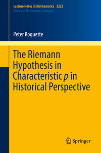Vorderes Coverbild The Riemann Hypothesis in Characteristic p in Historical Perspective