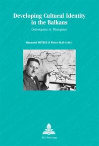 Vorderes Coverbild Developing Cultural Identity in the Balkans