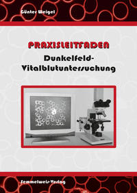 Vorderes Coverbild Dunkelfeld-Vitalblutuntersuchung - Praxisleitfaden