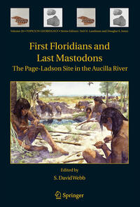 Vorderes Coverbild First Floridians and Last Mastodons: The Page-Ladson Site in the Aucilla River
