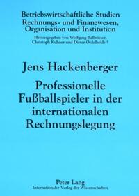 Vorderes Coverbild Professionelle Fußballspieler in der internationalen Rechnungslegung