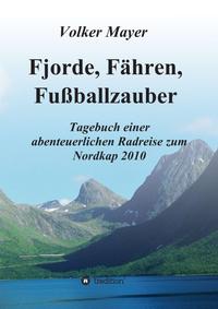 Vorderes Coverbild Fjorde, Fähren, Fußballzauber