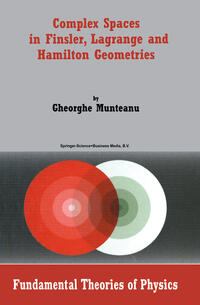 Vorderes Coverbild Complex Spaces in Finsler, Lagrange and Hamilton Geometries