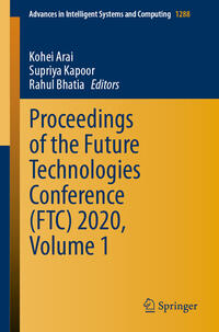 Vorderes Coverbild Proceedings of the Future Technologies Conference (FTC) 2020, Volume 1