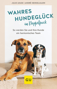 Vorderes Coverbild Wahres Hundeglück im Doppelpack